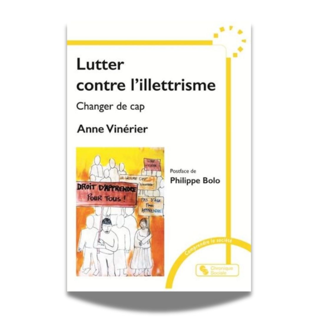 Livre Anne Vinerier lutter contre l'Illettrisme